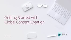 Getting Started with Global Content Creation